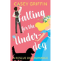 Falling for the Underdog: A Romantic Comedy with Mystery and Dogs - Paperback