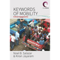 Keywords of Mobility: Critical Engagements - Paperback