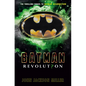 Batman: Revolution - Hardcover