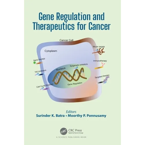 Gene Regulation and Therapeutics for Cancer - Paperback