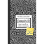 Community 101: How to Grow an Online Community - Paperback