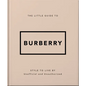 The Little Guide to Burberry - Hardcover