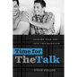 Time for the Talk: Leading Your Son Into True Manhood - Paperback