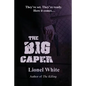 The Big Caper - Paperback