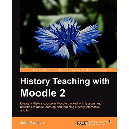 History Teaching with Moodle 2 - Paperback