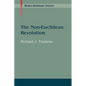The Non-Euclidean Revolution: With an Introduction by H.S.M Coxeter - Paperback