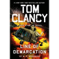 Tom Clancy Line of Demarcation - Paperback