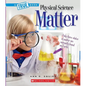 Matter (a True Book: Physical Science) - Paperback