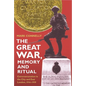 The Great War, Memory and Ritual: Commemoration in the City and East London, 1916-1939 - Paperback