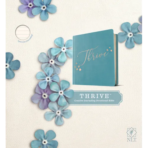 NLT Thrive Creative Journaling Devotional Bible (Hardcover Leatherlike, Teal Blue with Rose Gold) - Hardcover