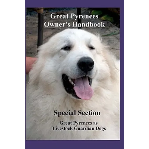 Great Pyrenees Owners Handbook - Paperback
