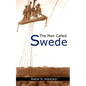 The Man Called Swede - Paperback