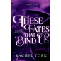 These Fates that Bind Us - Paperback