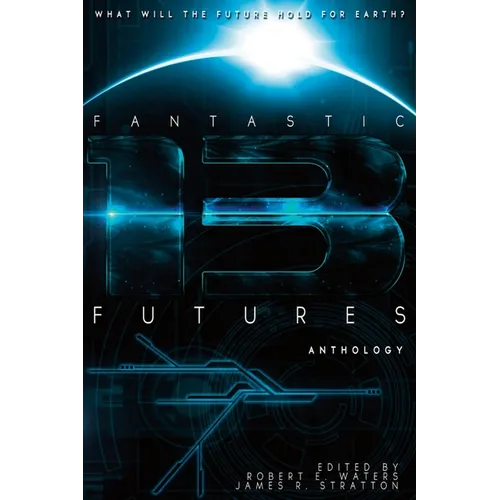 Fantastic Futures 13 - Paperback