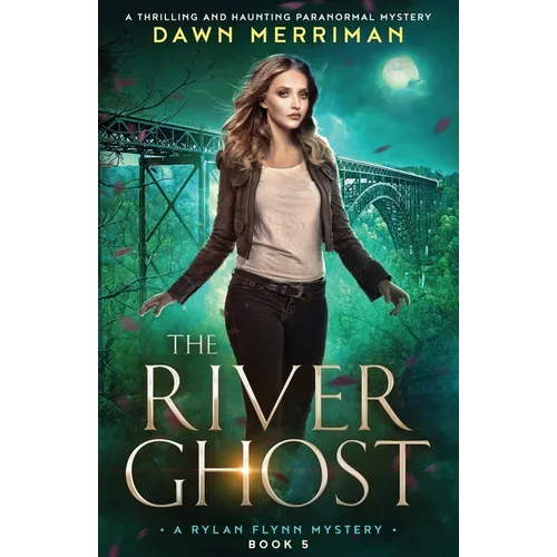 The River Ghost: A thrilling and haunting paranormal mystery - Paperback