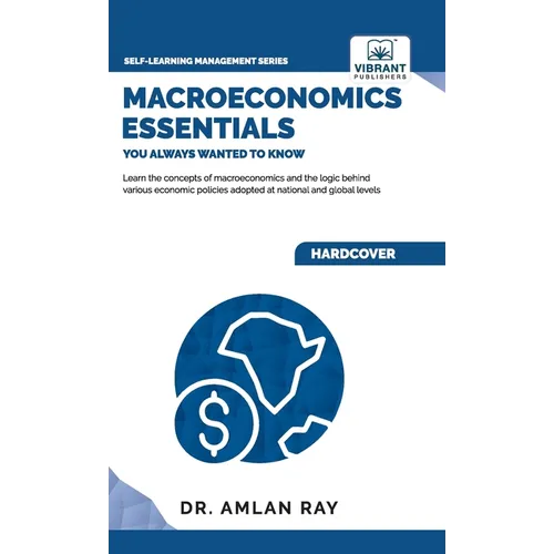 Macroeconomics Essentials You Always Wanted to Know - Hardcover