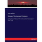 History of the Liverpool Privateers: And Letters of Marque With an Account of the Liverpool Slave Trade - Paperback