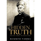 Hidden Truth: Raja Ravi Varma: The Inside Story - Paperback