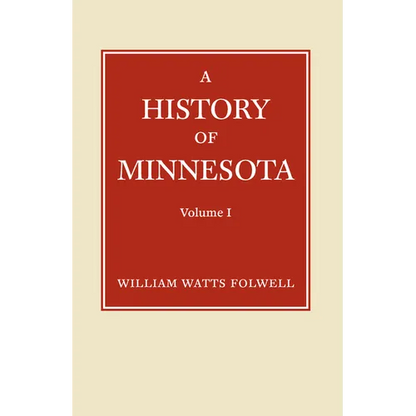History of Minnesota Volume 1 - Paperback