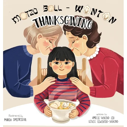 Matzo Ball-Wonton Thanksgiving - Hardcover