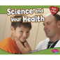 Science and Your Health - Paperback