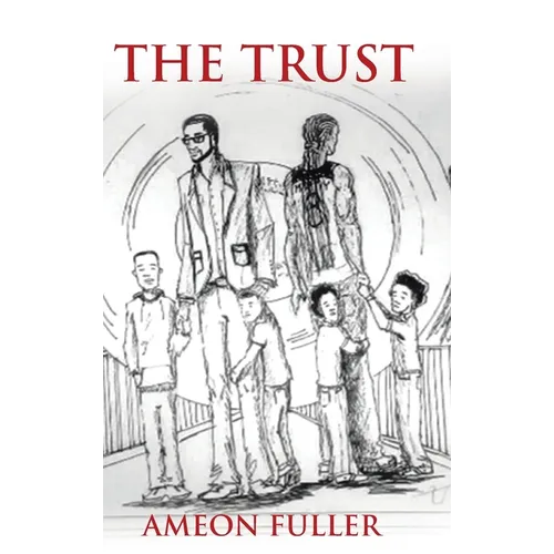 The Trust - Hardcover