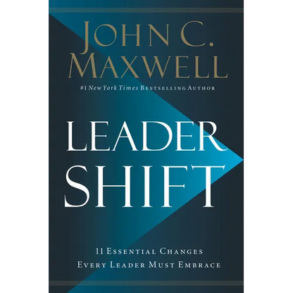 Leadershift: The 11 Essential Changes Every Leader Must Embrace - Hardcover