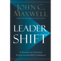 Leadershift: The 11 Essential Changes Every Leader Must Embrace - Hardcover