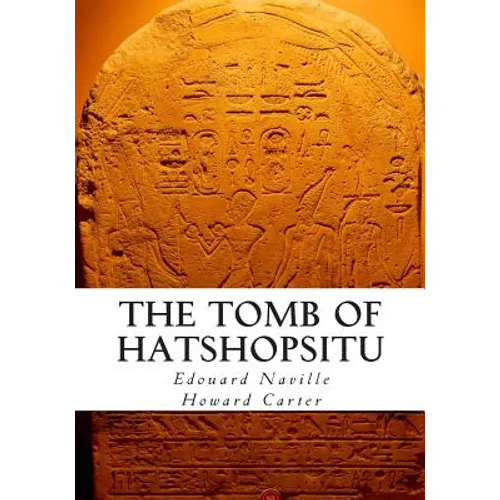 The Tomb of Hatshopsitu - Paperback