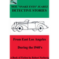 Moe "Snake Eyes" Juarez Detective Stories From East Los Angeles During the 1940's - Paperback