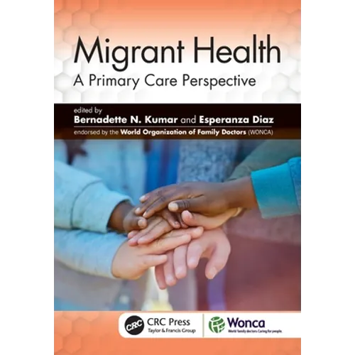 Migrant Health: A Primary Care Perspective - Paperback
