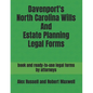Davenport's North Carolina Wills And Estate Planning Legal Forms - Paperback