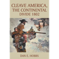 CLEAVE AMERICA, The Continental Divide 1802 - Paperback
