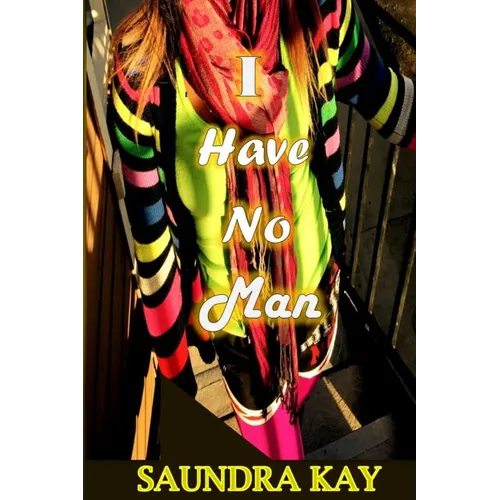 I Have No Man - Paperback