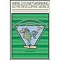 Wireless Networking in the Developing World: Black and White Version - Paperback