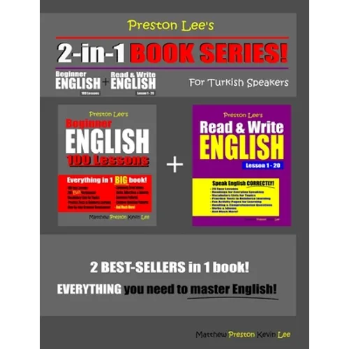 Preston Lee's 2-in-1 Book Series! Beginner English 100 Lessons & Read & Write English Lesson 1 - 20 For Turkish Speakers - Paperback