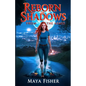 Reborn In Shadows: From The Ashes - Paperback