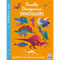Deadly Dangerous Dinosaurs - Hardcover