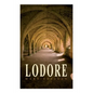Lodore: Gothic Romance Novel - Paperback