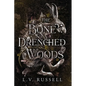 The Bone Drenched Woods - Paperback