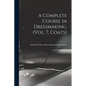 A Complete Course in Dressmaking, (Vol. 7, Coats); 7 - Paperback