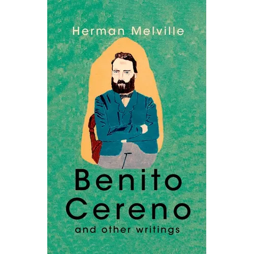 Benito Cereno And Other Writings - Paperback