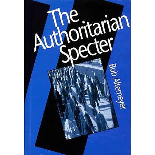 The Authoritarian Specter - Hardcover