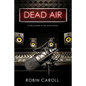Dead Air - Paperback