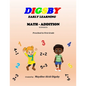 Digsby Early Learning Math Addition: Preschool to First Grade - Paperback
