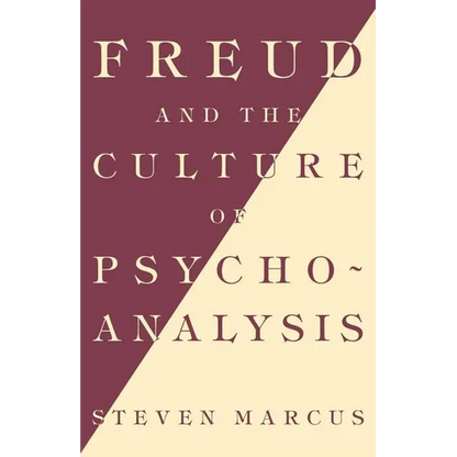 Freud and the Culture of Psychoanalysis - Paperback