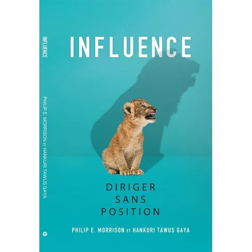 Influence: Diriger Sans Position - Paperback