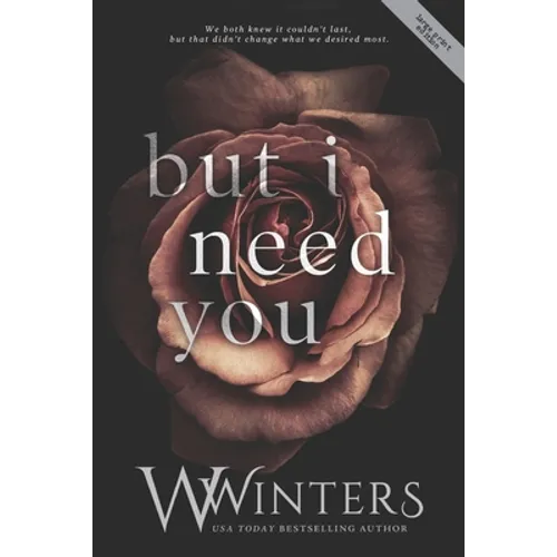 But I Need You - Paperback