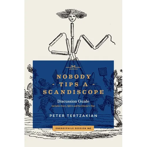 Nobody Tips A Scandiscope - Paperback