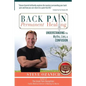 Back Pain Permanent Healing: Understanding the Myths, Lies, and Confusion - Paperback